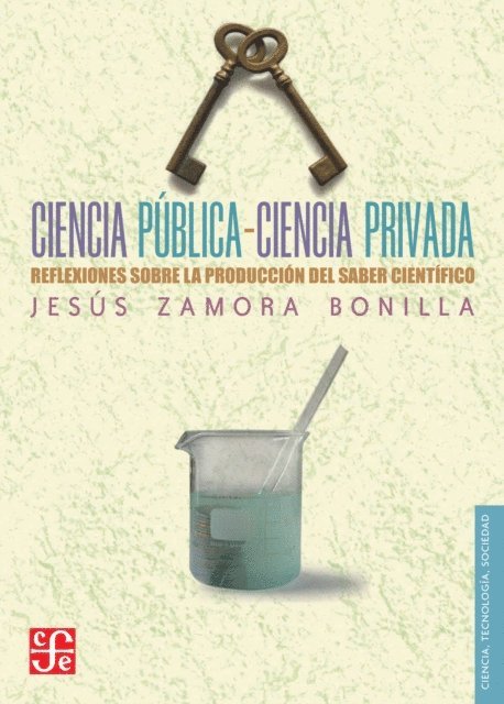 Jesus Zamora Bonilla - Ciencia publica-ciencia privada, E-bok