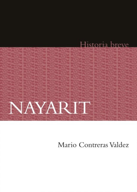 Yovana Celaya Nandez, Alicia Hernandez Chavez, Mario Contreras Valdez - Nayarit, E-bok