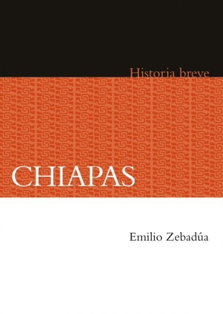 Yovana Celaya Nandez, Alicia Hernandez Chavez, Emilio Zebadua - Chiapas, E-bok