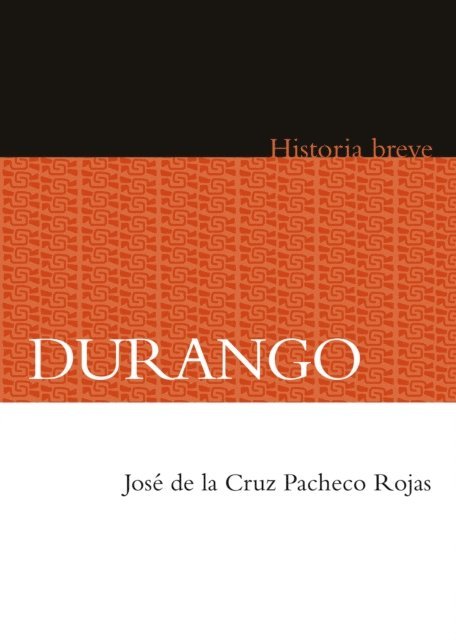 Yovana Celaya Nandez, Alicia Hernandez Chavez, Jose de la Cruz Pacheco Rojas - Durango, E-bok