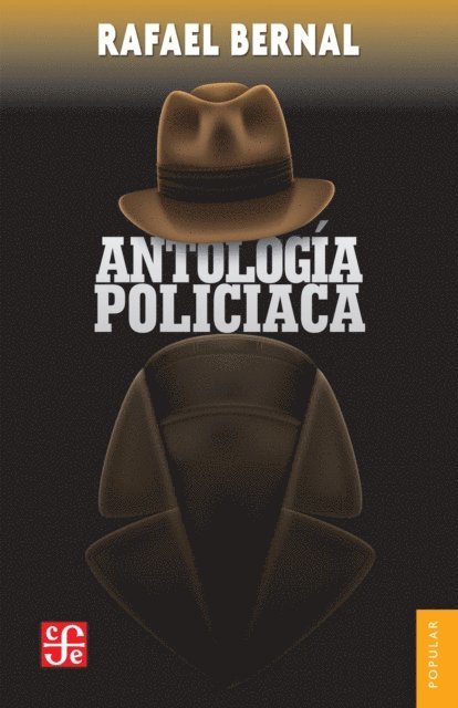 Rafael Bernal - Antología policiaca, E-bok