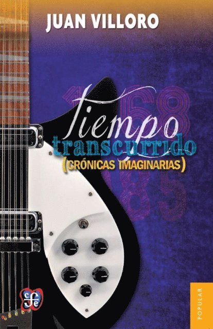 Juan Villoro - Tiempo transcurrido, E-bok
