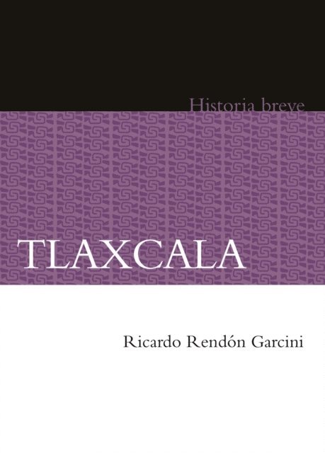 Yovana Celaya Nandez, Alicia Hernandez Chavez, Ricardo Rendon Garcia - Tlaxcala, E-bok