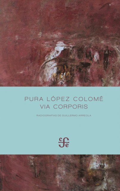 Pura Lopez Colome - Via Corporis, E-bok. Tillgänglighet: Lägg i varukorg