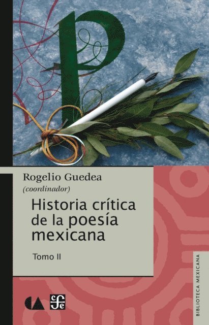 Rogelio Guedea - Historia crítica de la poesía mexicana, E-bok