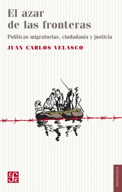 Juan Carlos Velasco - El azar de las fronteras, E-bok