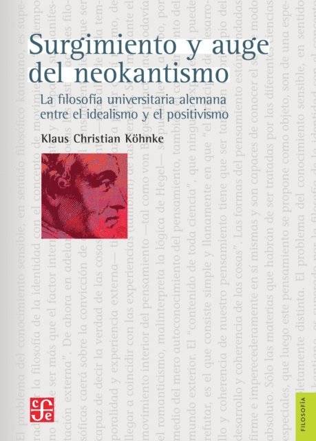 Klaus Christian Kohnke - Surgimiento y auge del neokantismo, E-bok