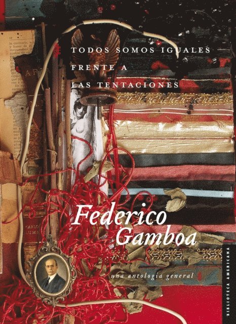 Adriana Sandoval, Federico Gamboa - Todos somos iguales frente a las tentaciones, E-bok