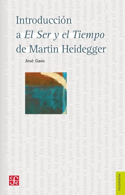Jose Gaos - Introducción a El Ser y el Tiempo de Martin Heidegger, E-bok