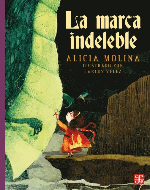 Carlos Velez, Alicia Molina - La marca indeleble, E-bok