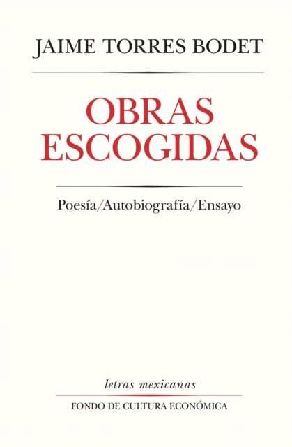 Jaime Torres Bodet - Obras escogidas, E-bok