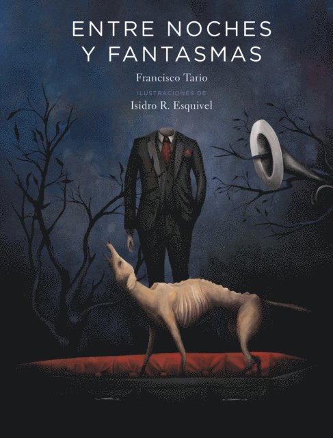 Entre noches y fantasmas