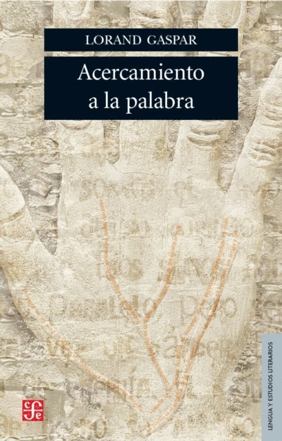 Lorand Gaspar - Acercamiento a la palabra, E-bok