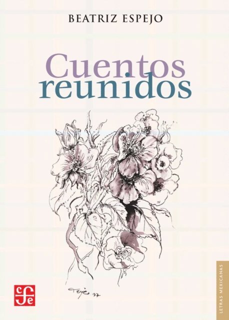 Beatriz Espejo - Cuentos reunidos, E-bok