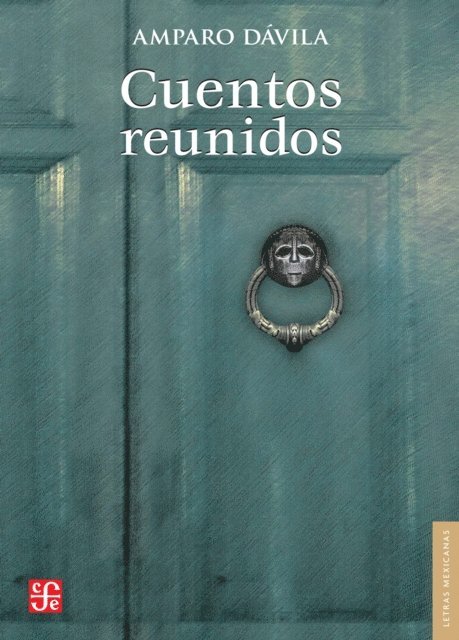 Amparo Davila - Cuentos reunidos, E-bok