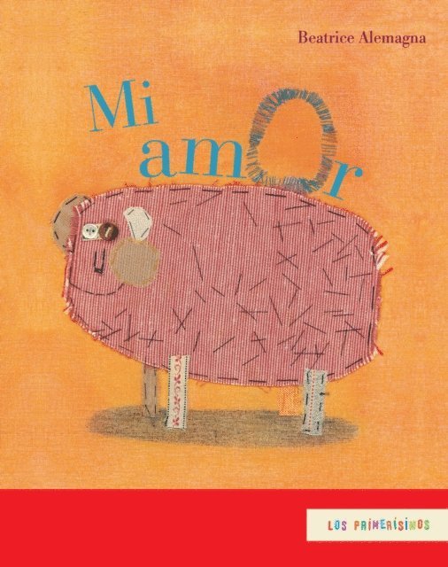 Beatrice Alemagna - Mi amor, E-bok