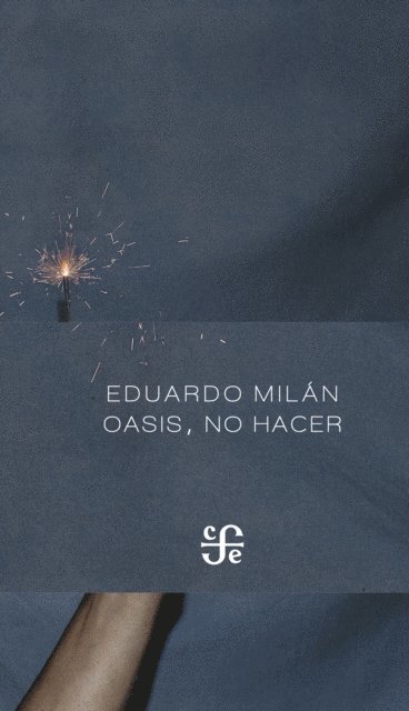Eduardo Milan - Oasis, no hacer, E-bok