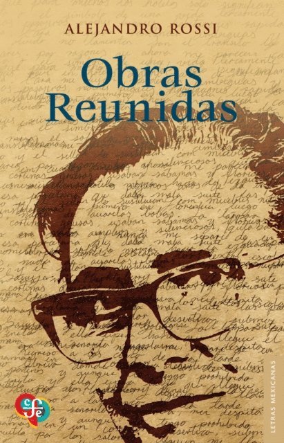 Alejandro Rossi - Obras reunidas, E-bok