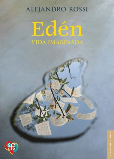 Alejandro Rossi - Eden, E-bok