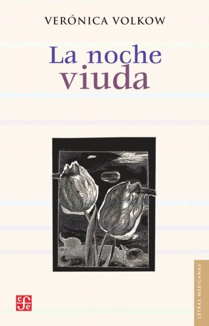 Veronica Volkow - La noche viuda, E-bok
