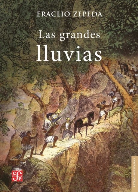 Eraclio Zepeda - Las grandes lluvias, E-bok