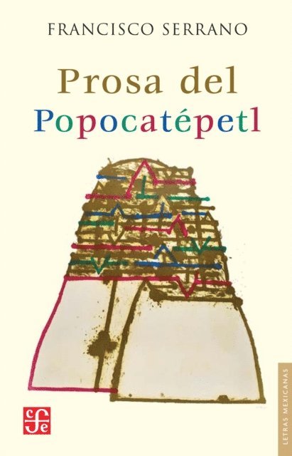 Francisco Serrano - Prosa del Popocatepetl, E-bok