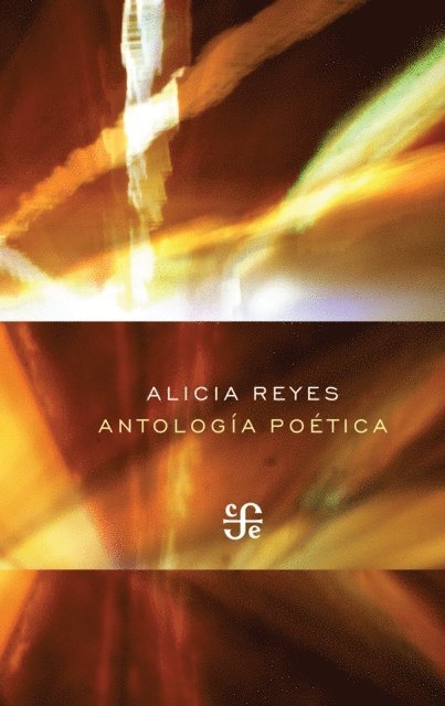 Alicia Reyes - Antologia poetica, E-bok