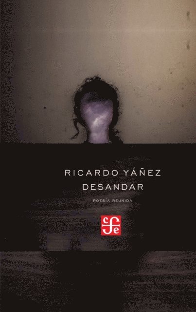 Ricardo Yanez - Desandar, E-bok