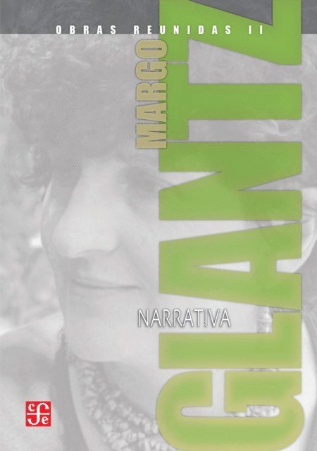 Margo Glantz - Obras reunidas II. Narrativa, E-bok