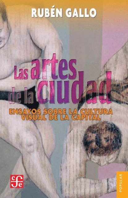 Ruben Gallo - Las artes de la ciudad, E-bok