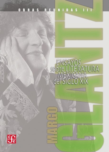 Margo Glantz - Obras reunidas III. Ensayos sobre la literatura popular mexicana del siglo XIX, E-bok