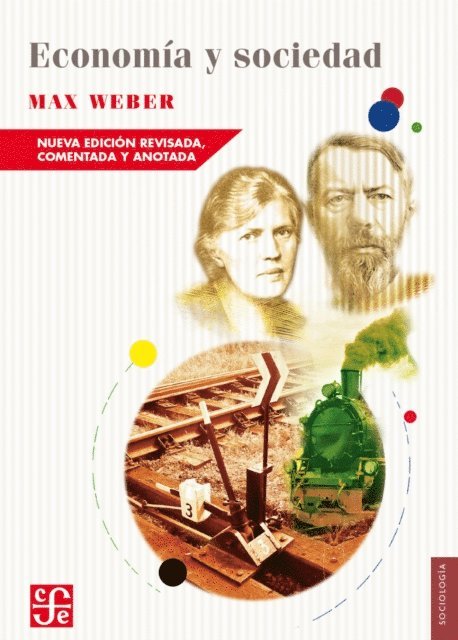 Max Weber - Economia y sociedad, E-bok