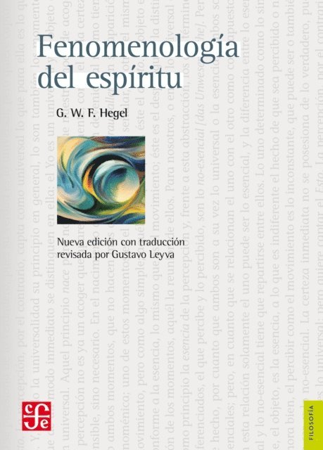 Georg Wilhelm Friedrich Hegel, Gustavo Leyva - Fenomenología del espíritu, E-bok