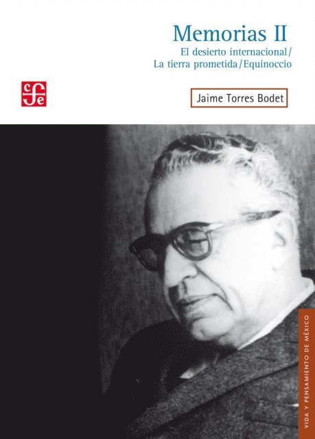 Jaime Torres Bodet - Memorias, II, E-bok