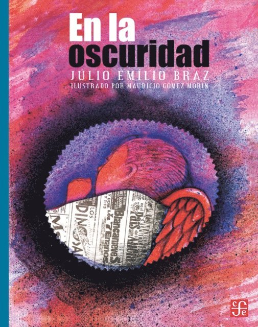 Mauricio Gomez Morin, Fatima Andreu, Julio Emilio Braz - En la oscuridad, E-bok
