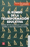 El rumbo de la transformación educativa