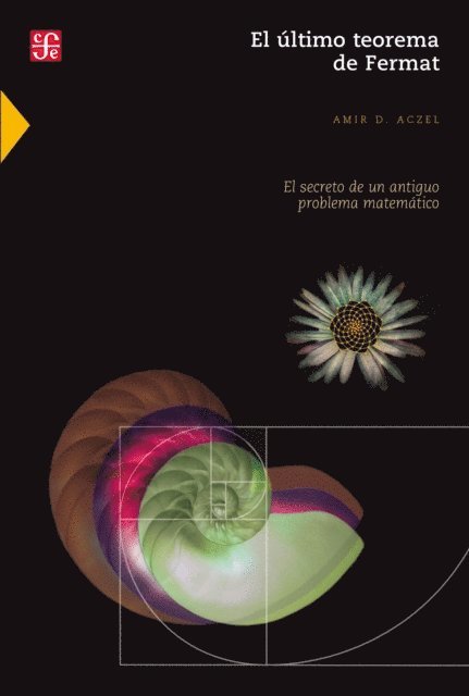 Amir D. Aczel - El último teorema de Fermat, E-bok