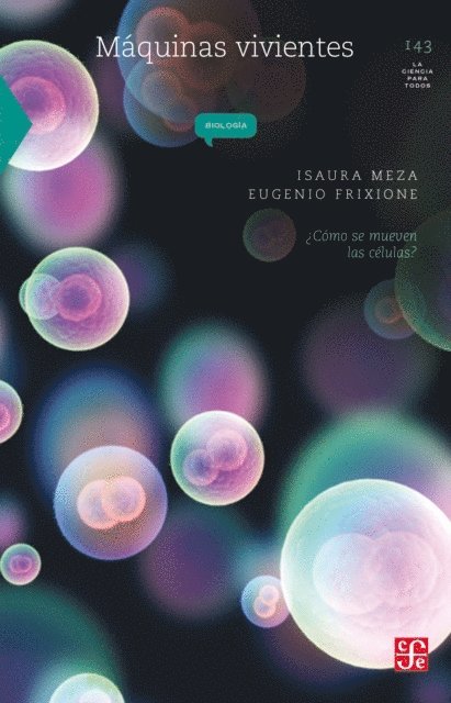 Eugenio Frixione, Isaura Meza - Máquinas vivientes, E-bok