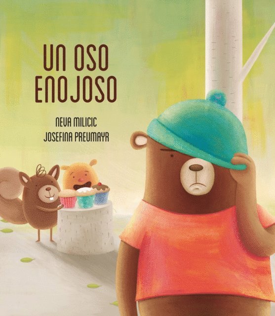 Josefina Preumayr, Neva Milicic - Un oso enojoso, E-bok