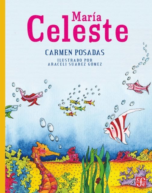 Carmen Posadas - María Celeste, E-bok