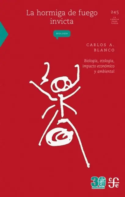 Carlos A. Blanco - La hormiga de fuego invicta, E-bok. Tillgänglighet: Lägg i varukorg