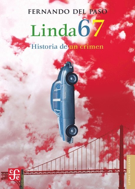 Fernando del Paso - Linda 67, E-bok