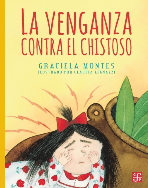 Claudia Legnazzi, Graciela Montes - La venganza contra el chistoso, E-bok