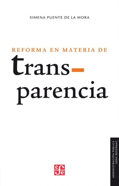 Ximena Puente de la Mora - La reforma en materia de transparencia, E-bok. Tillgänglighet: Lägg i varukorg