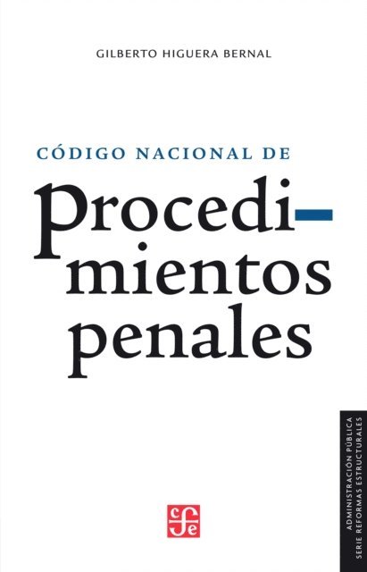 Gilberto Higuera Bernal - Reforma en materia de justicia penal, E-bok