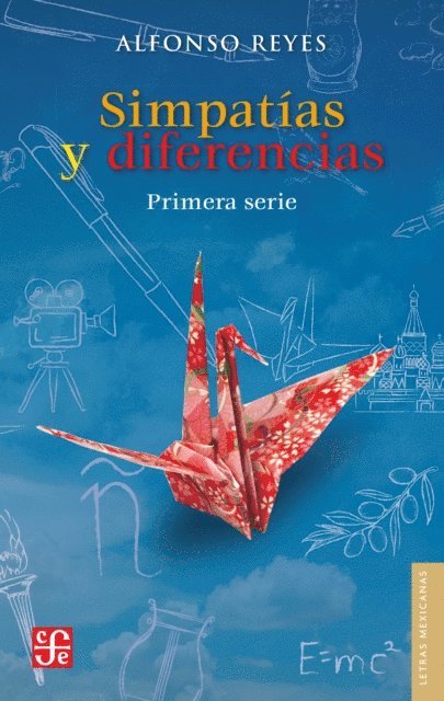 Alfonso Reyes - Simpatías y diferencias, E-bok