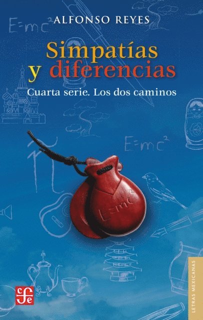 Alfonso Reyes - Simpatías y diferencias, E-bok