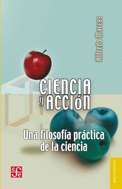 Alfredo Marcos - Ciencia y accion, E-bok