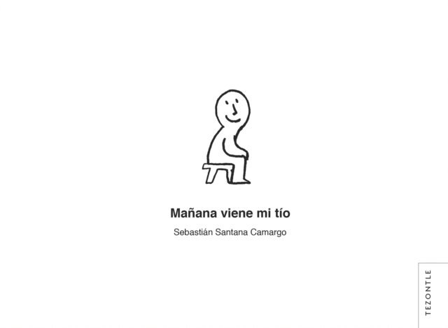 Sebastian Santana Camargo - Manana viene mi tio, E-bok. Tillgänglighet: Lägg i varukorg