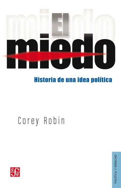 Corey Robin - El miedo, E-bok